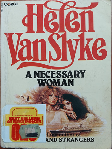A Necessary Woman. Helen Van Slyke